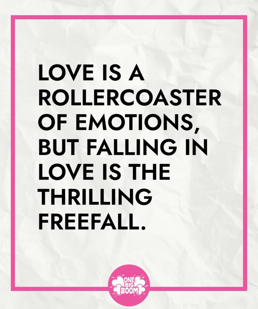 Inspirational quote about love on a crumpled paper background: "love is a rollercoaster of emotions, but falling in love is the thrilling freefall.